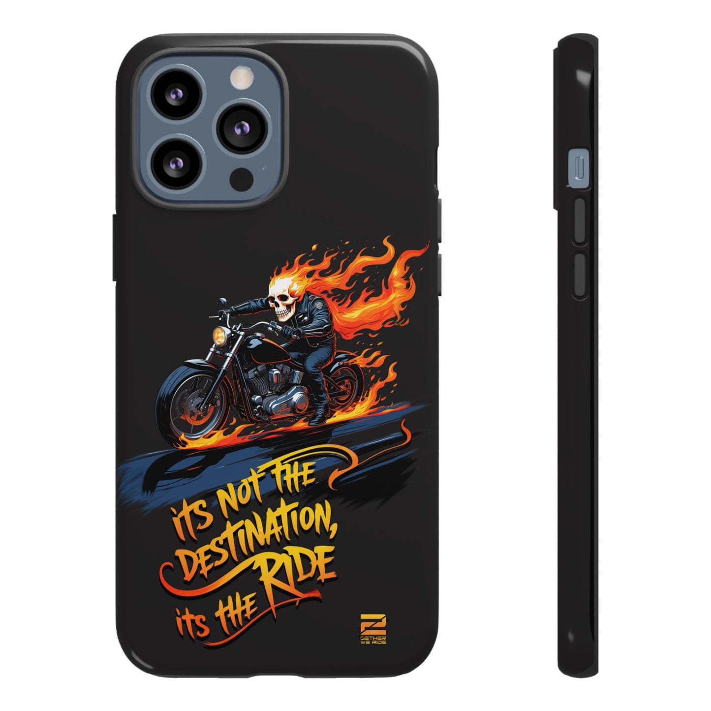 Motorcycle Rider Phone Case - "It's Not The Destination, It's The Ride"