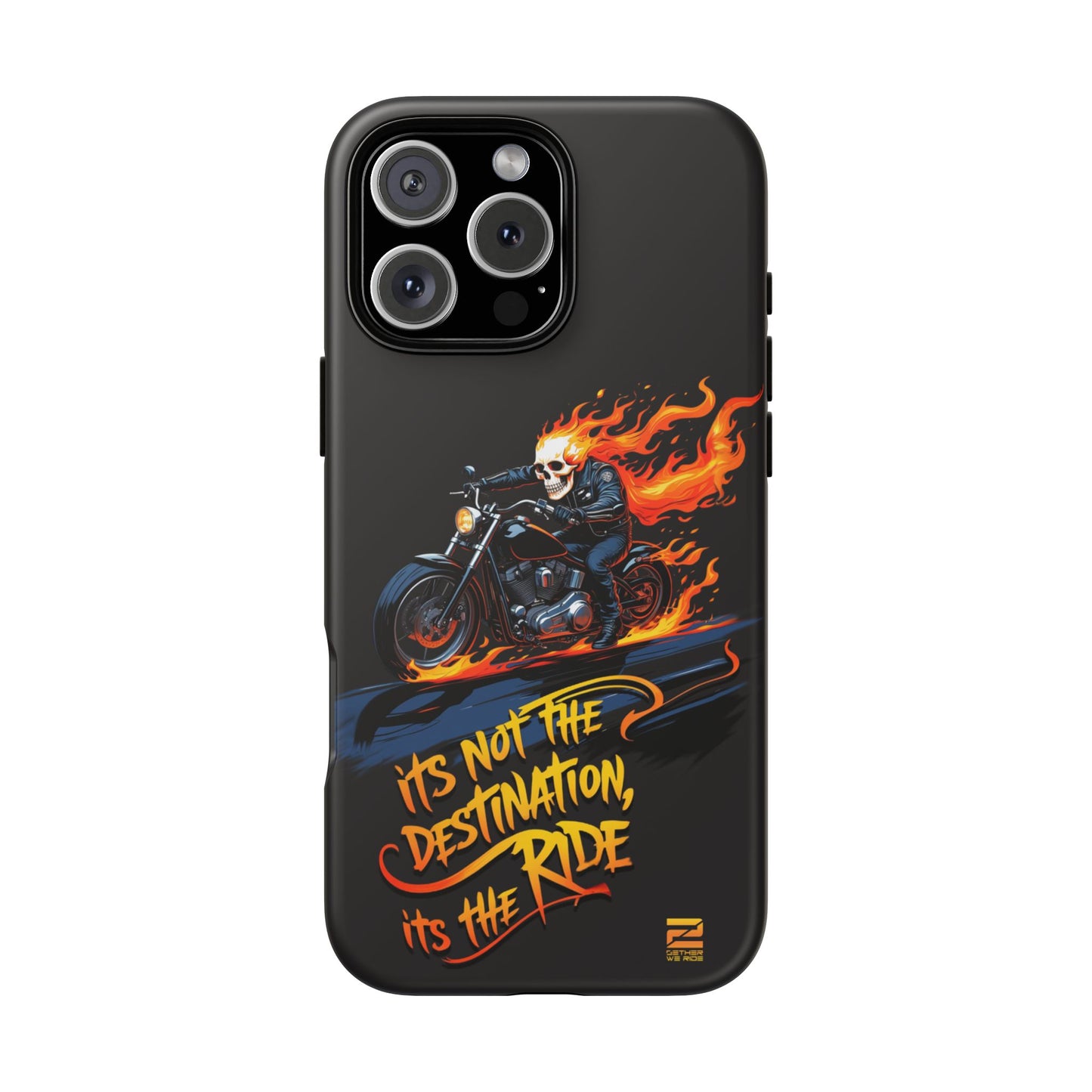 Motorcycle Rider Phone Case - "It's Not The Destination, It's The Ride"