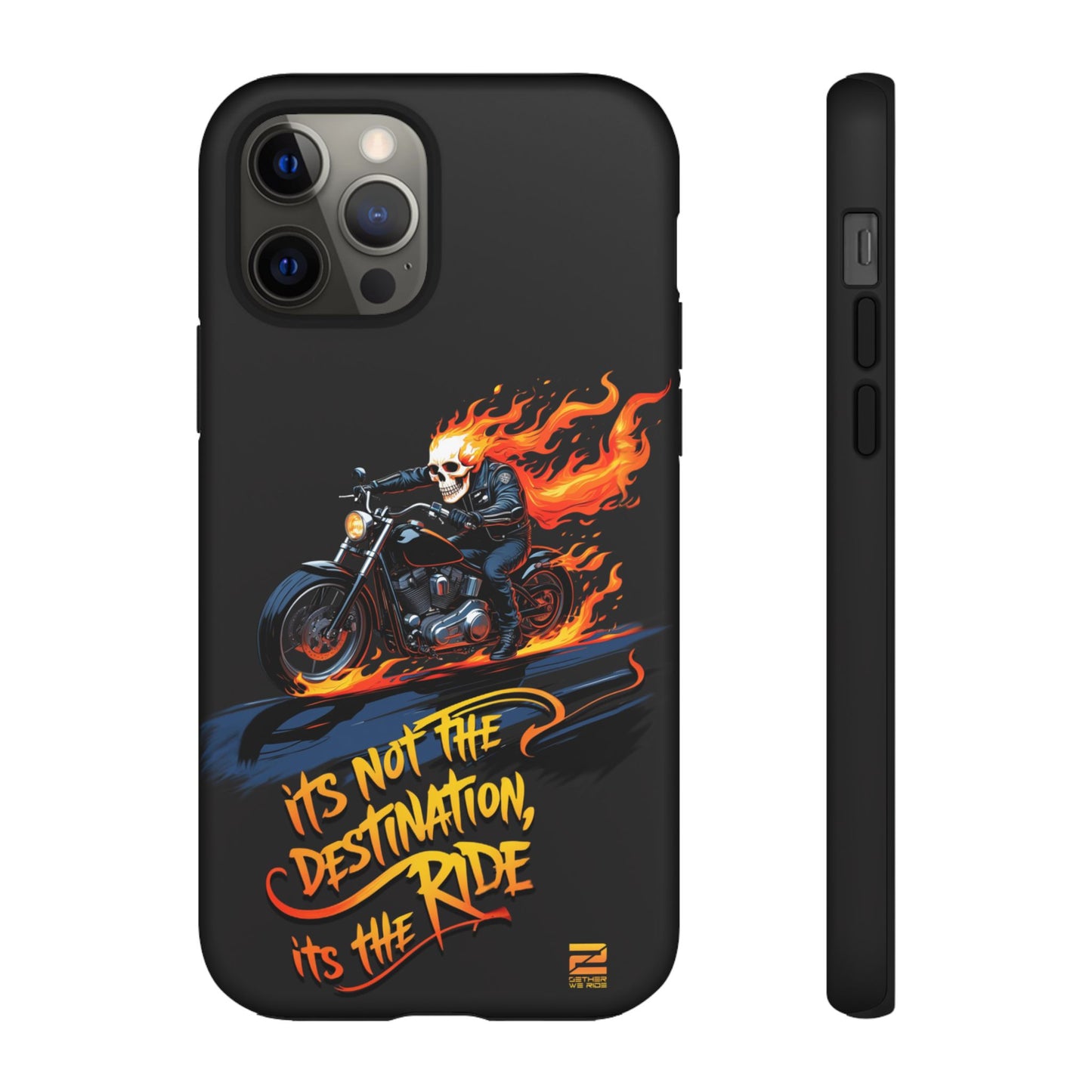 Motorcycle Rider Phone Case - "It's Not The Destination, It's The Ride"