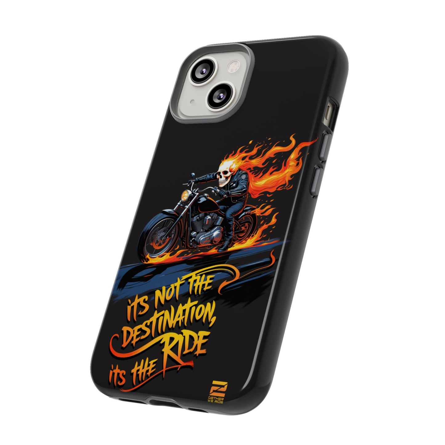 Motorcycle Rider Phone Case - "It's Not The Destination, It's The Ride"