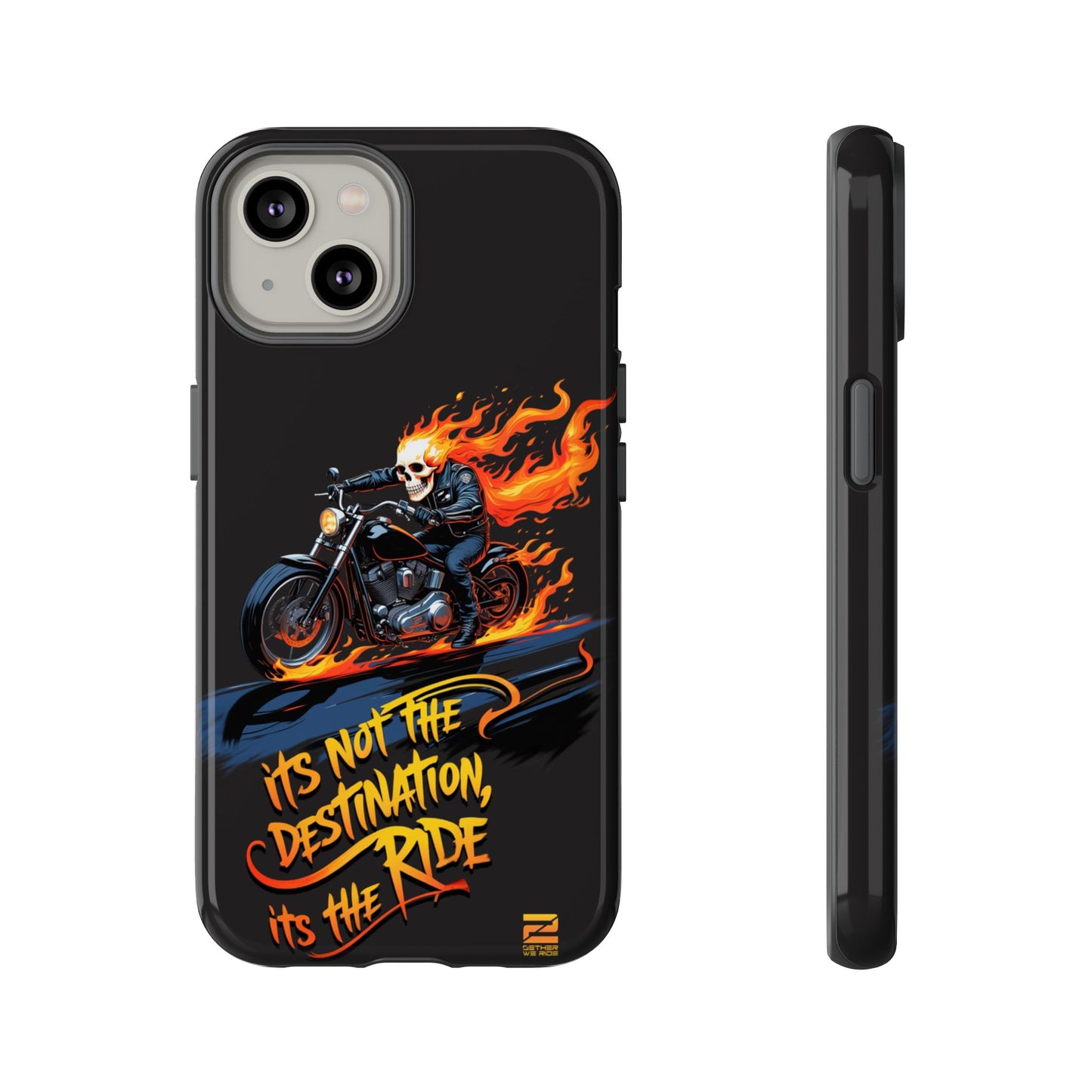 Motorcycle Rider Phone Case - "It's Not The Destination, It's The Ride"