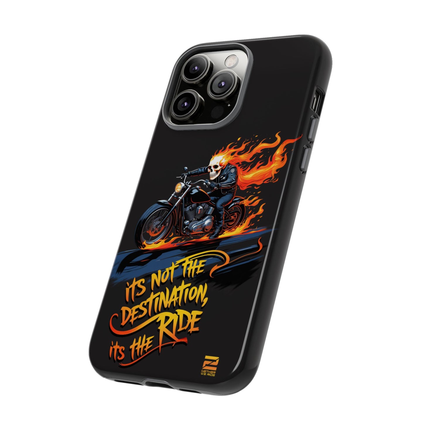 Motorcycle Rider Phone Case - "It's Not The Destination, It's The Ride"
