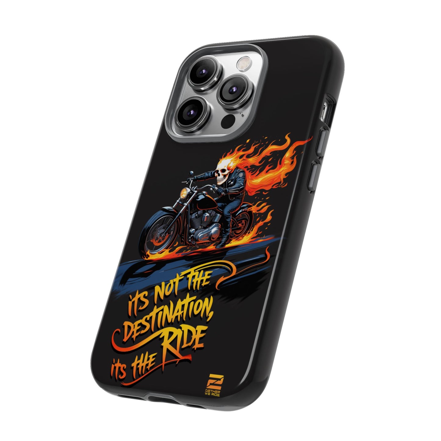 Motorcycle Rider Phone Case - "It's Not The Destination, It's The Ride"