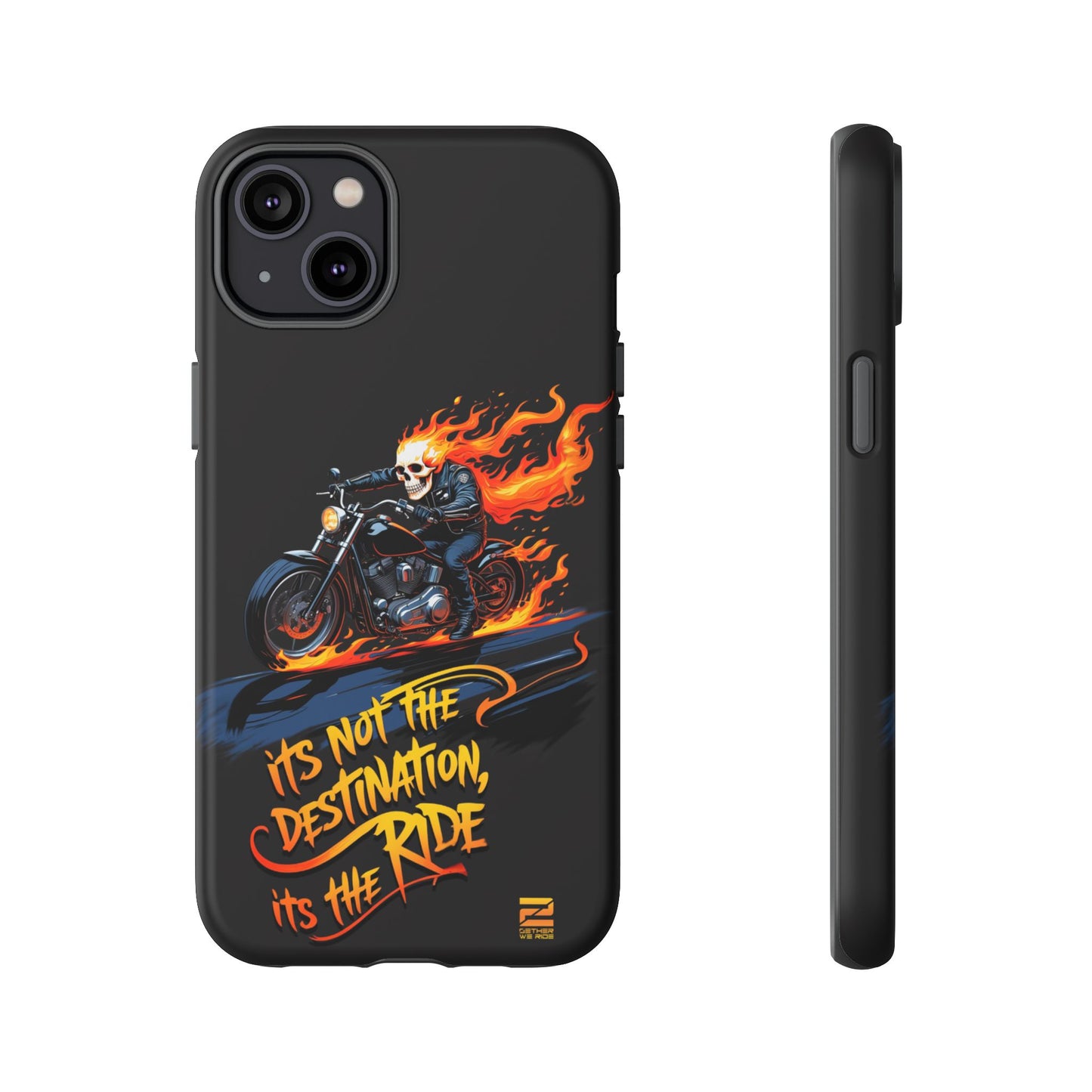 Motorcycle Rider Phone Case - "It's Not The Destination, It's The Ride"
