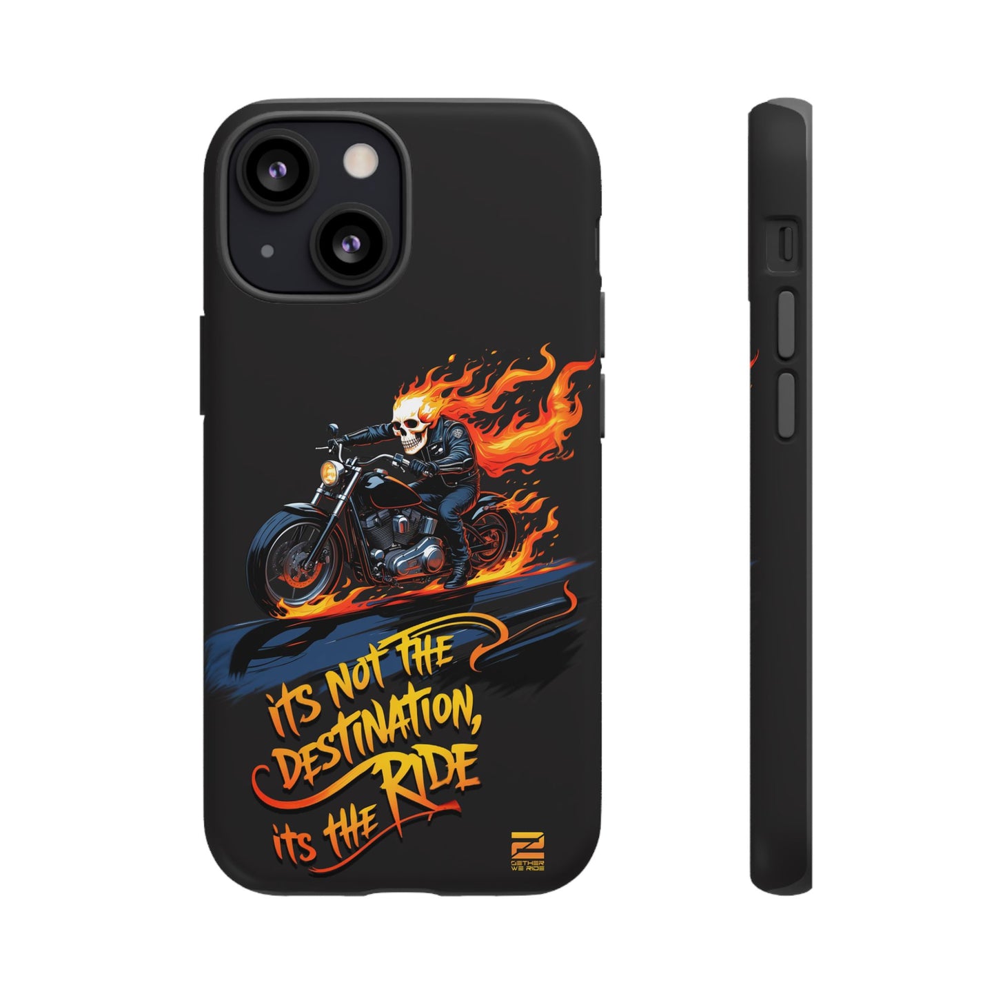 Motorcycle Rider Phone Case - "It's Not The Destination, It's The Ride"