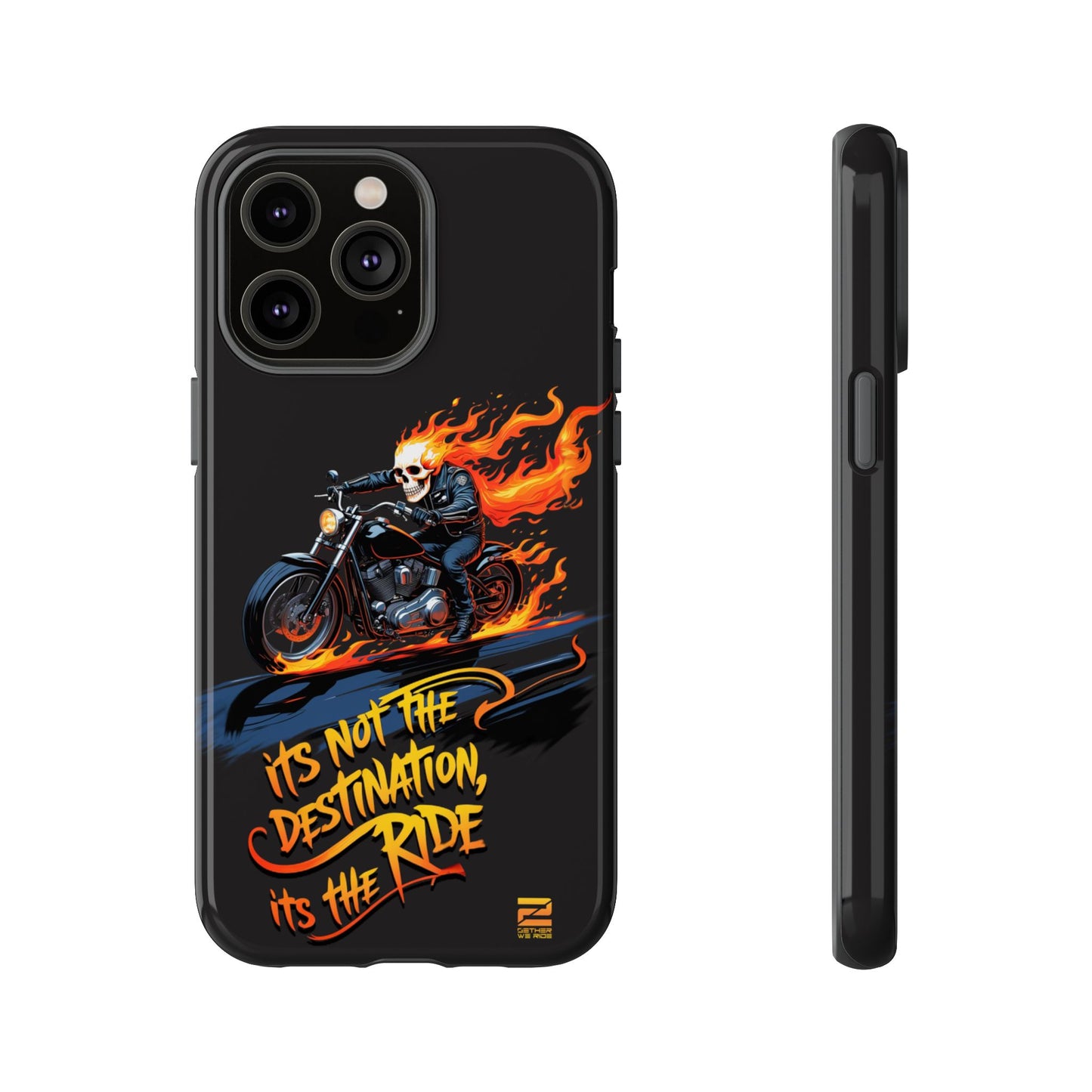 Motorcycle Rider Phone Case - "It's Not The Destination, It's The Ride"