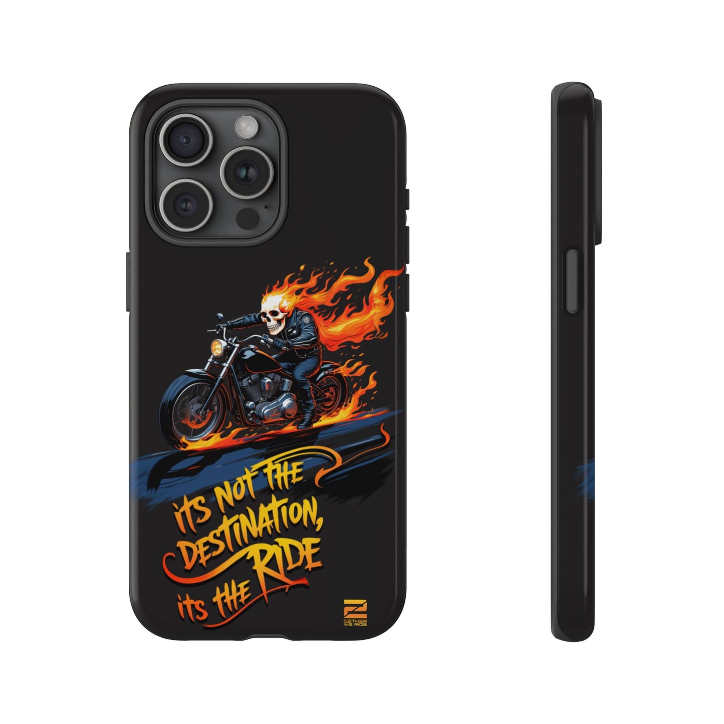 Motorcycle Rider Phone Case - "It's Not The Destination, It's The Ride"