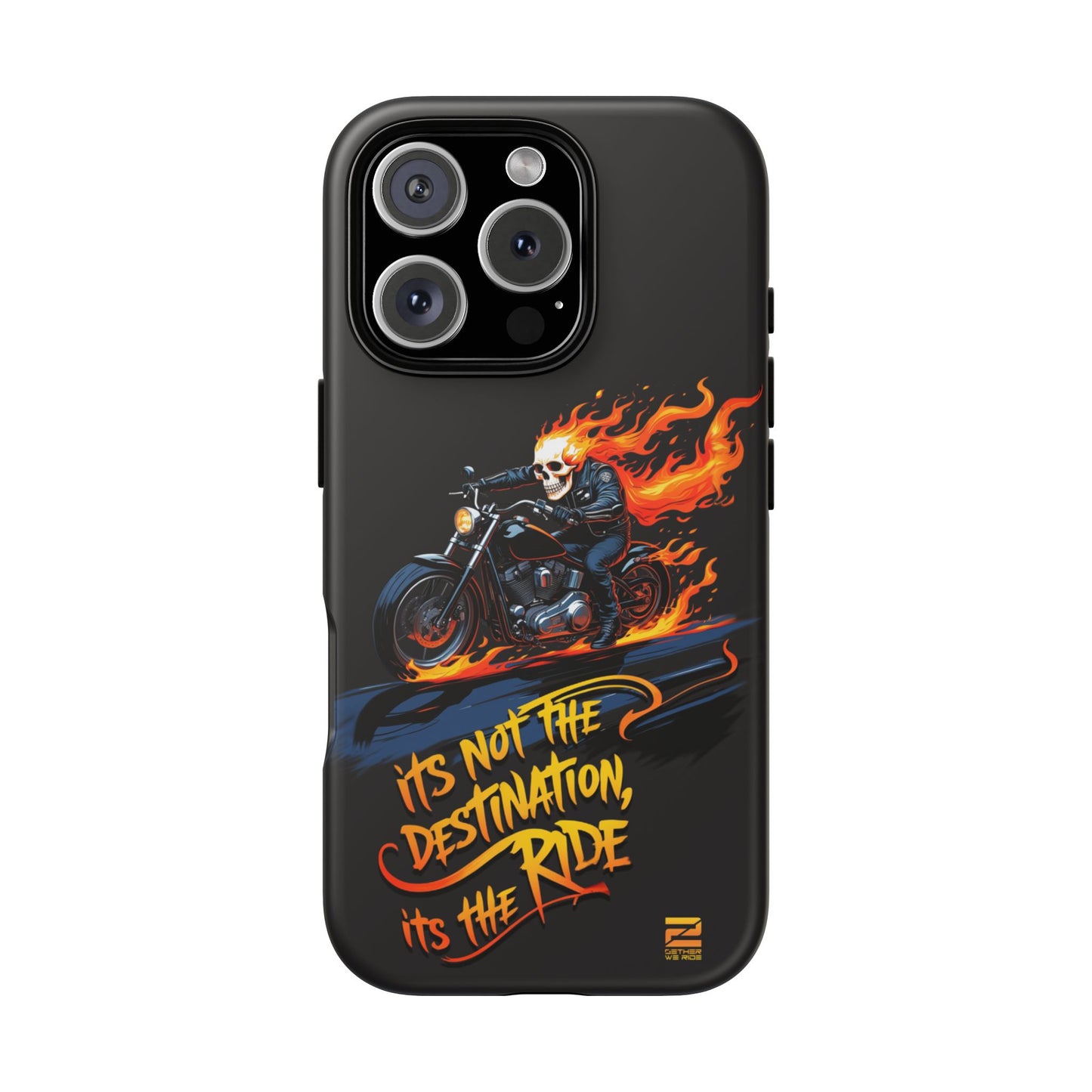 Motorcycle Rider Phone Case - "It's Not The Destination, It's The Ride"