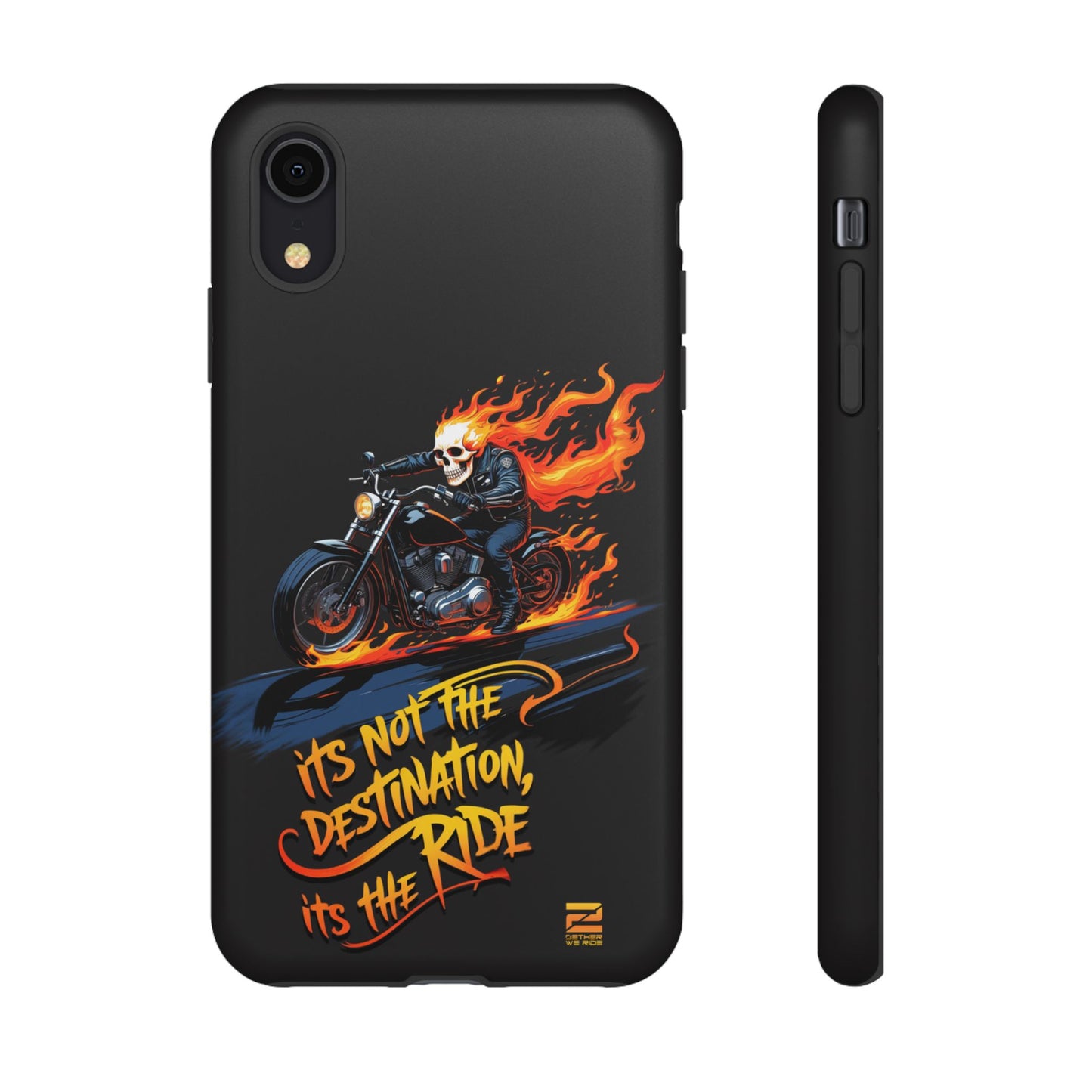 Motorcycle Rider Phone Case - "It's Not The Destination, It's The Ride"