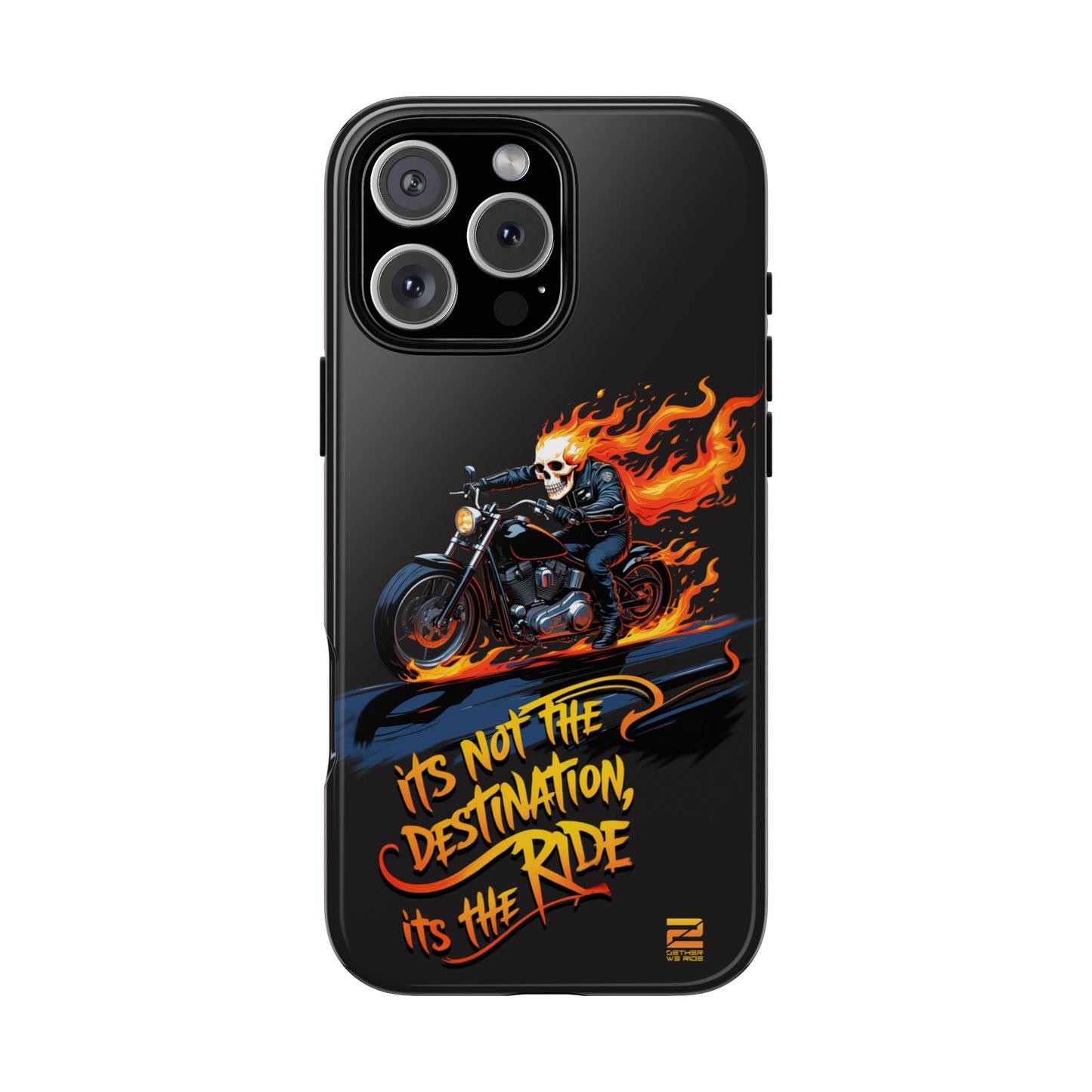 Motorcycle Rider Phone Case - "It's Not The Destination, It's The Ride"