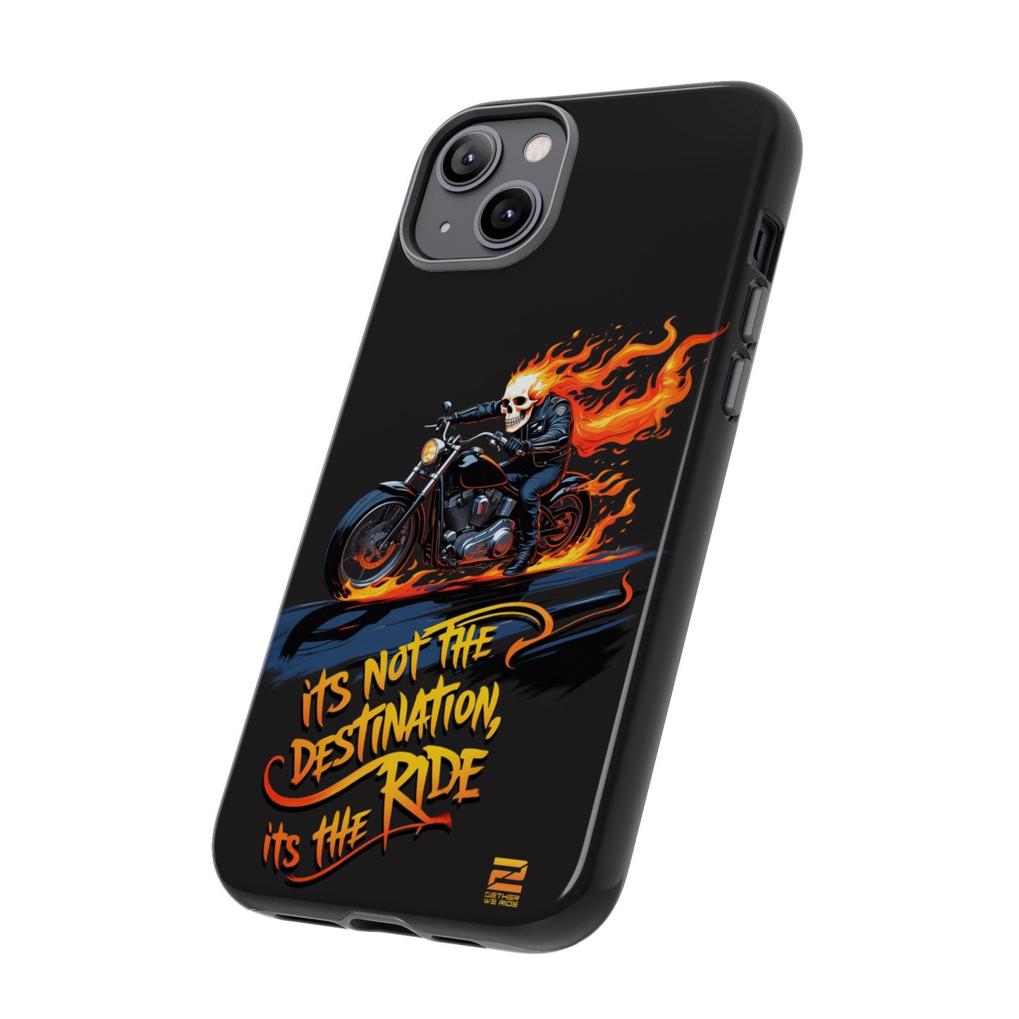 Motorcycle Rider Phone Case - "It's Not The Destination, It's The Ride"
