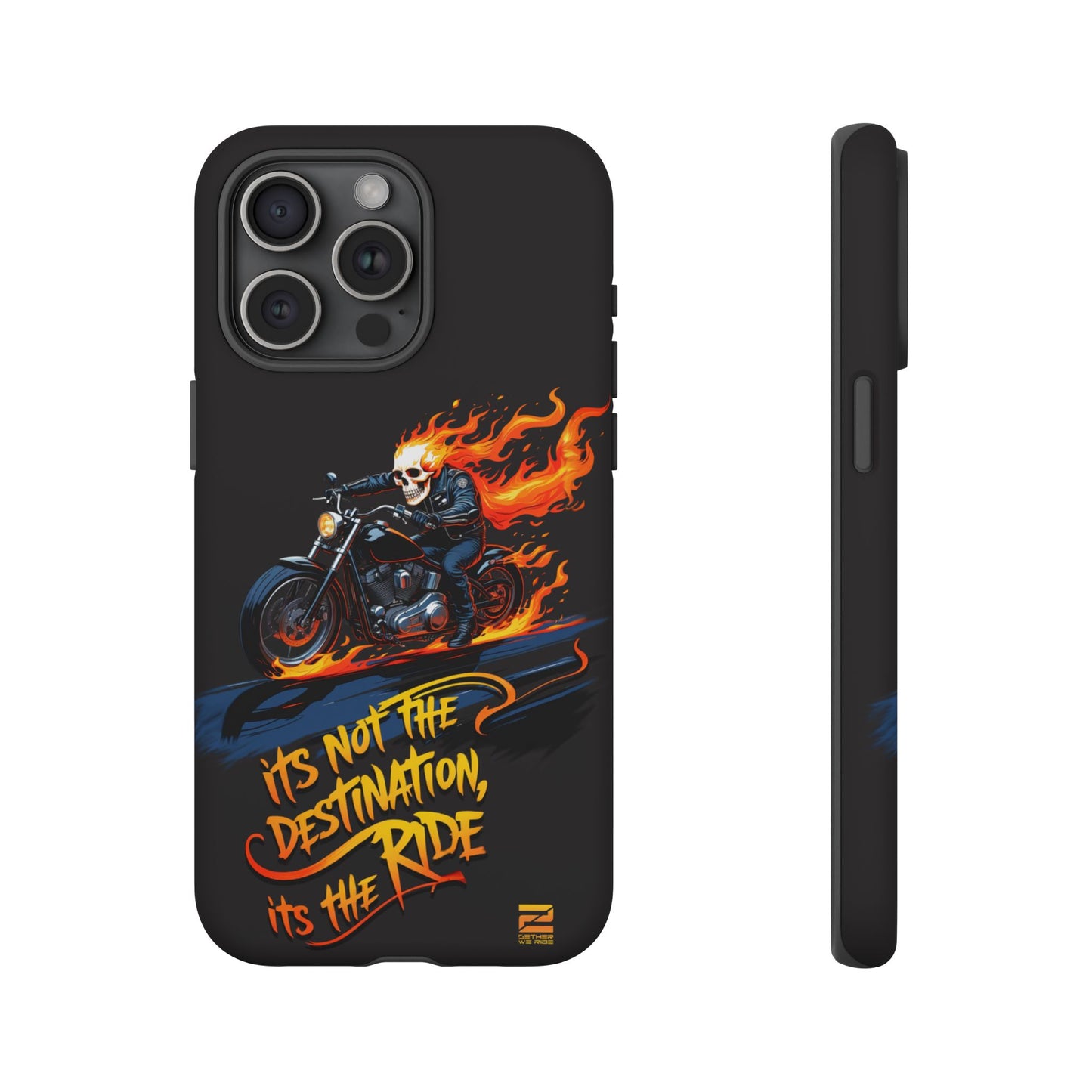Motorcycle Rider Phone Case - "It's Not The Destination, It's The Ride"
