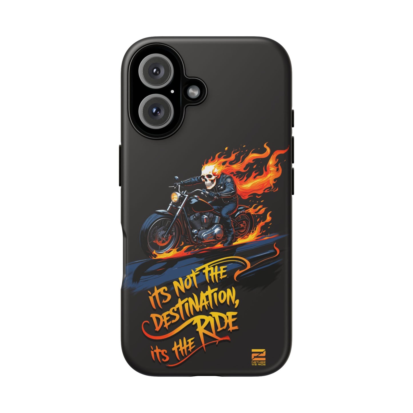 Motorcycle Rider Phone Case - "It's Not The Destination, It's The Ride"
