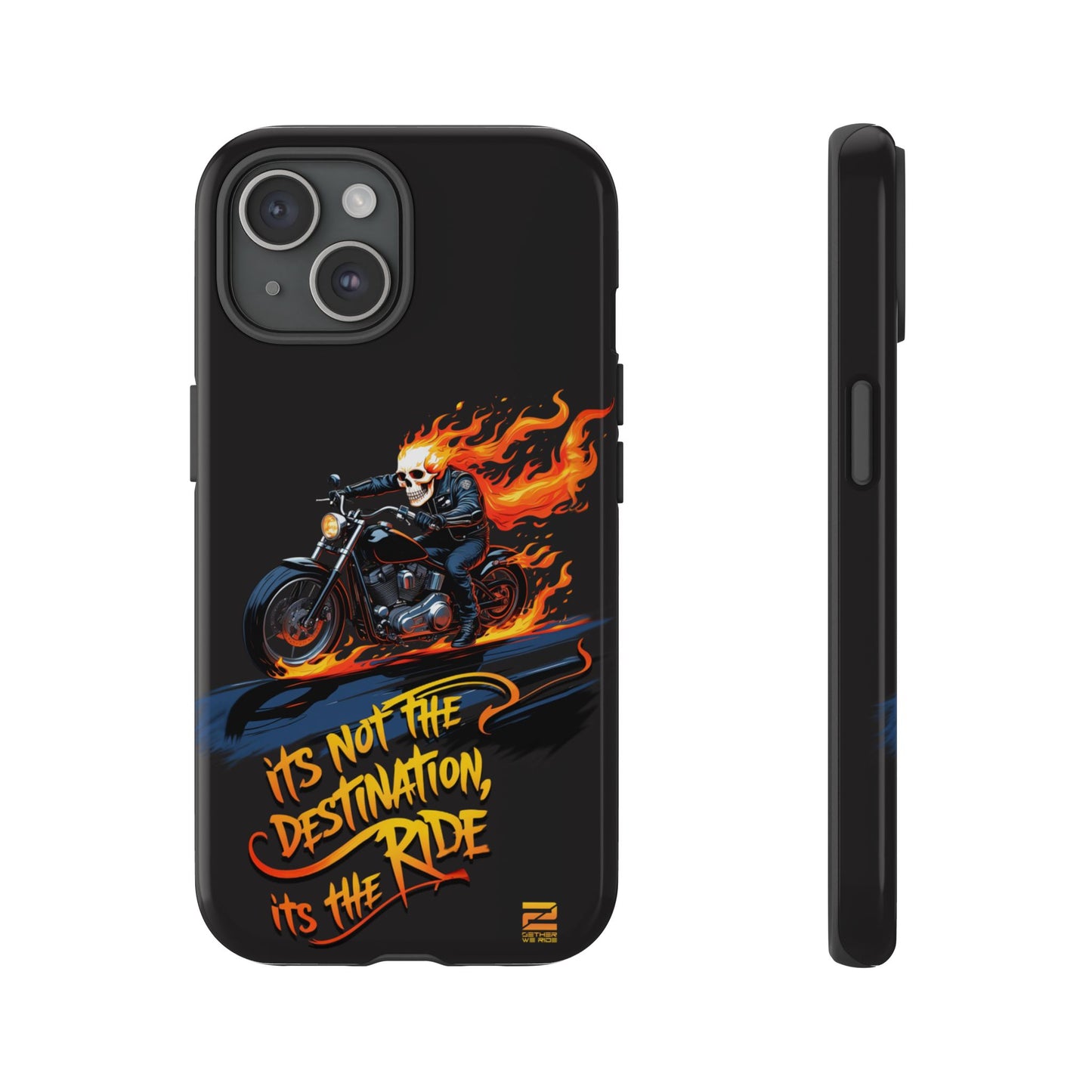 Motorcycle Rider Phone Case - "It's Not The Destination, It's The Ride"